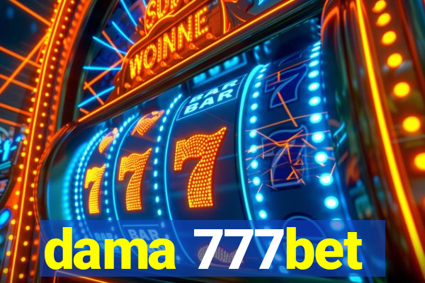 dama 777bet